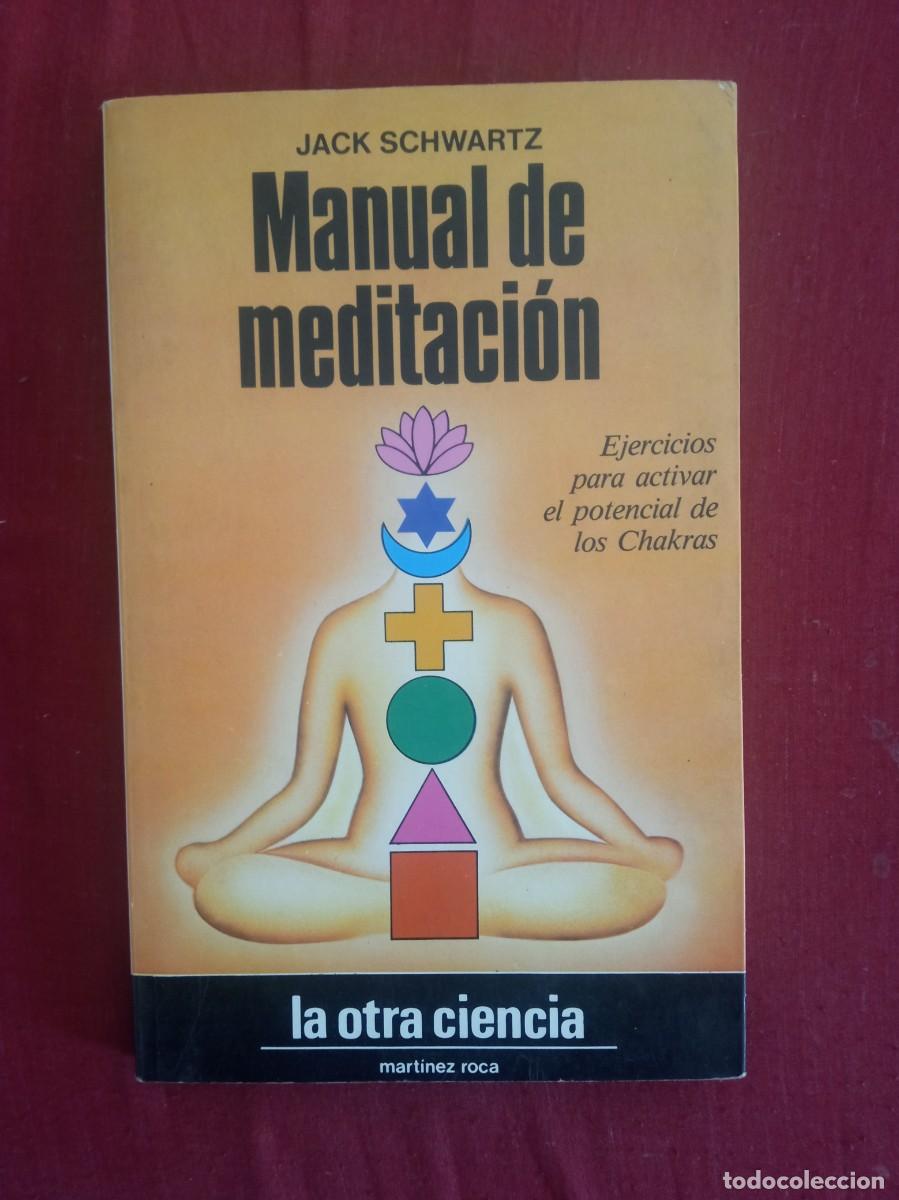 Libros de segunda mano: Jack Schwartz. Manual de meditaci&oacute;n - Foto 1