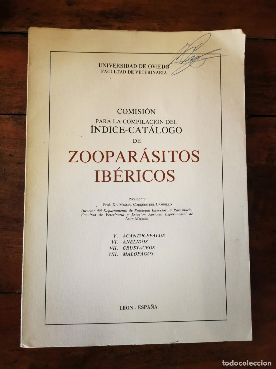 Second hand books: INDICE- cat&aacute;logo de zoopar&aacute;sitos ib&eacute;ricos. I: Protozoos; II: Trematodos