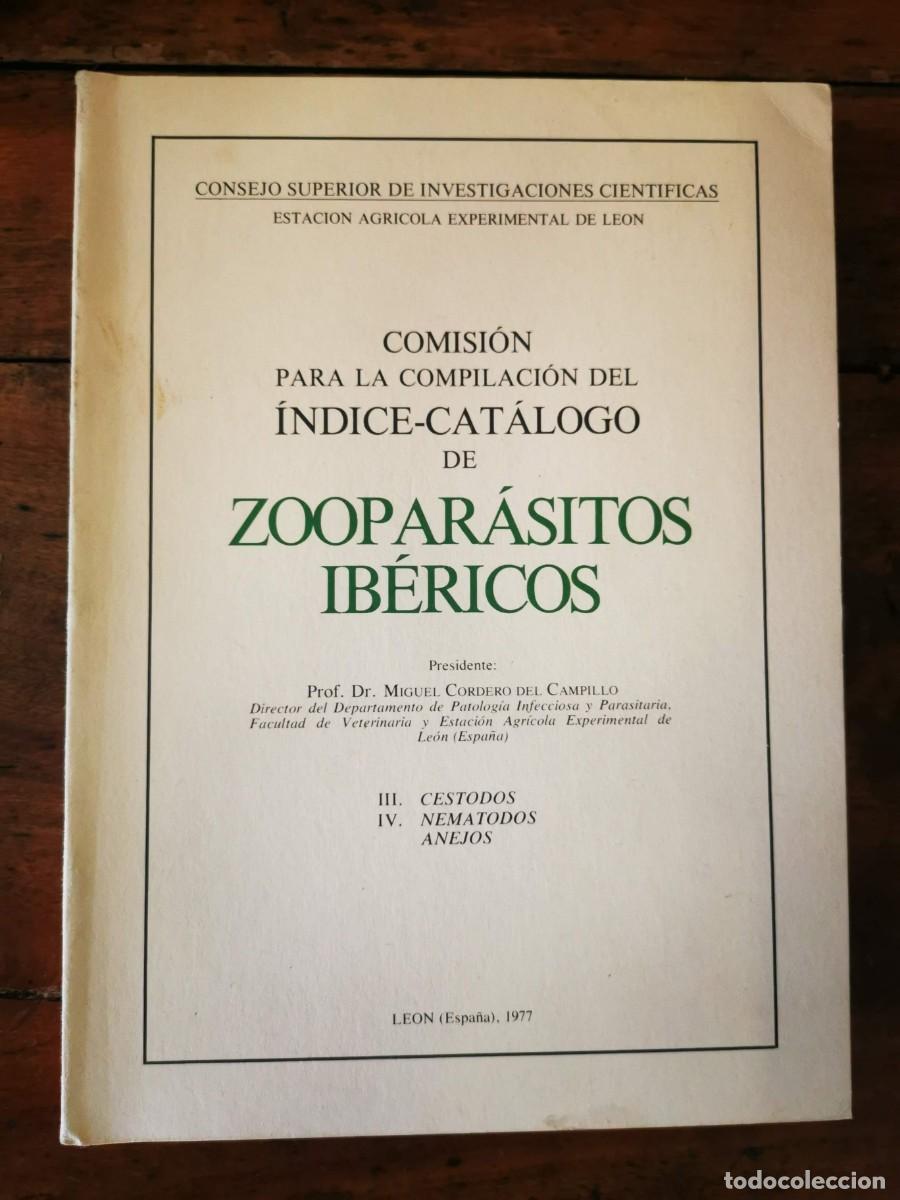 Gebrauchte B&uuml;cher: INDICE- cat&aacute;logo de zoopar&aacute;sitos ib&eacute;ricos. III: Cestodos; IV: Nematodos, Anejos