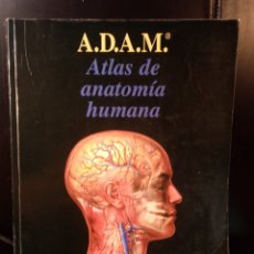 Libros de segunda mano: A.D.A.M. ATLAS DE ANATOMÍA HUMANA. TODD R. OLSON. (B5)