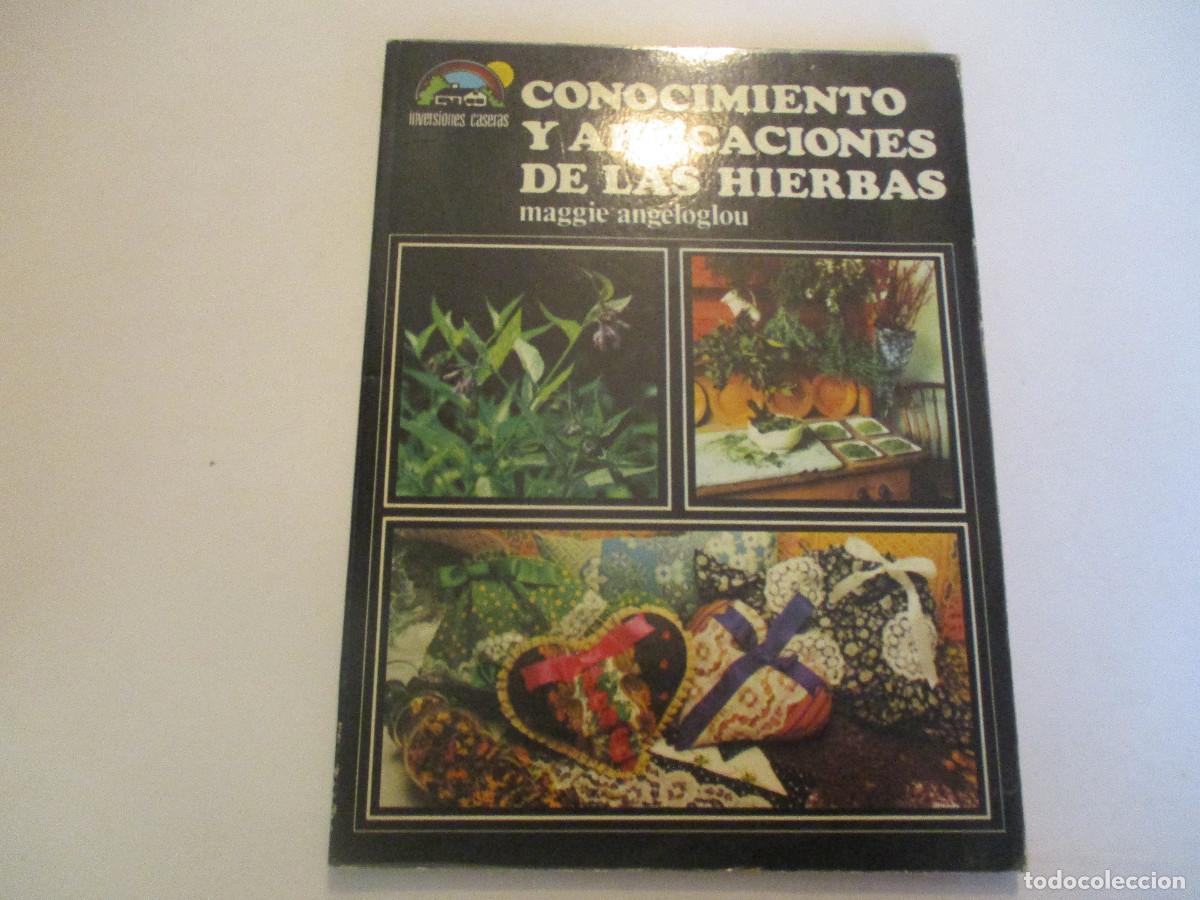 Gebrauchte B&uuml;cher: MAGGIE ANGELOGLOU Conocimiento y aplicaciones de las hierbas W24149