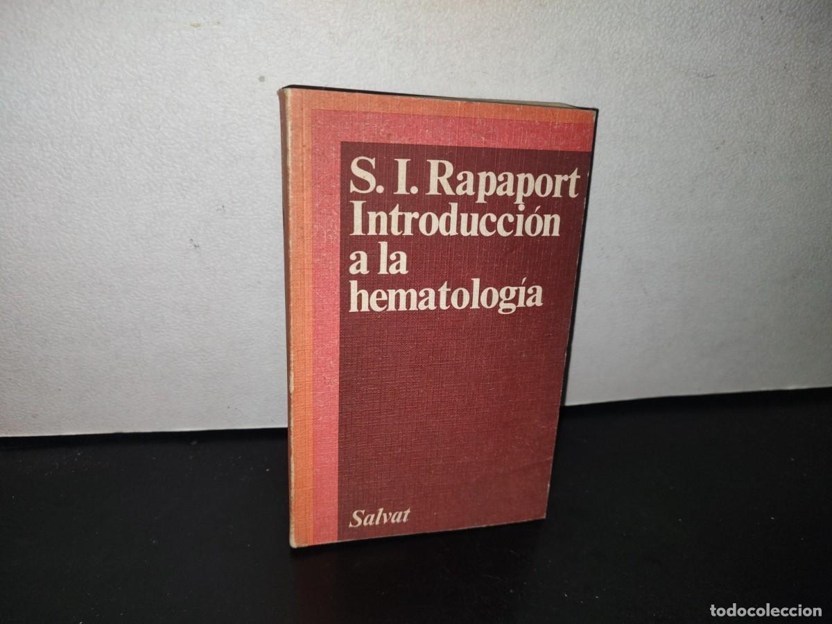 Libros de segunda mano: 93- INTRODUCCI&Oacute;N A LA HEMATOLOG&Iacute;A - SAMUEL I. RAPAPORT - Foto 1