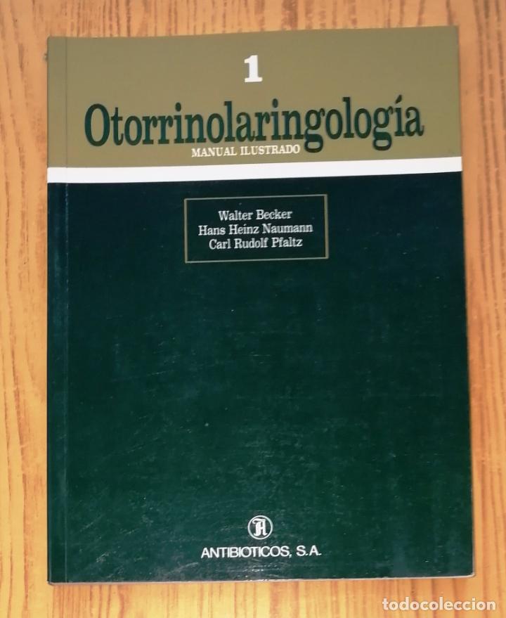 Libri di seconda mano: OTORRINOLARINGOLOG&Iacute;A : Manual ilustrado. Volumen 1 / Walter Becker, Hans Heinz Naumann, Carl Rudolf