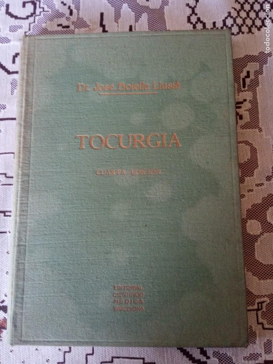 Libros de segunda mano: Tocurgia.-Dr. Jos&eacute; Botella Llusi&aacute;. - Foto 1