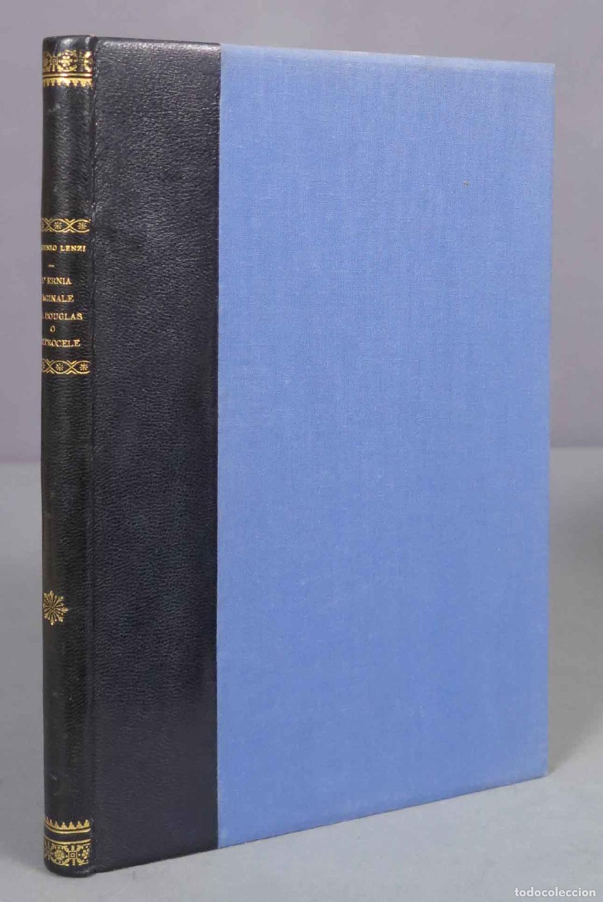 Second hand books: L&acute;ernia vaginale del Douglas o elitrocele. Eugenio Lenzi