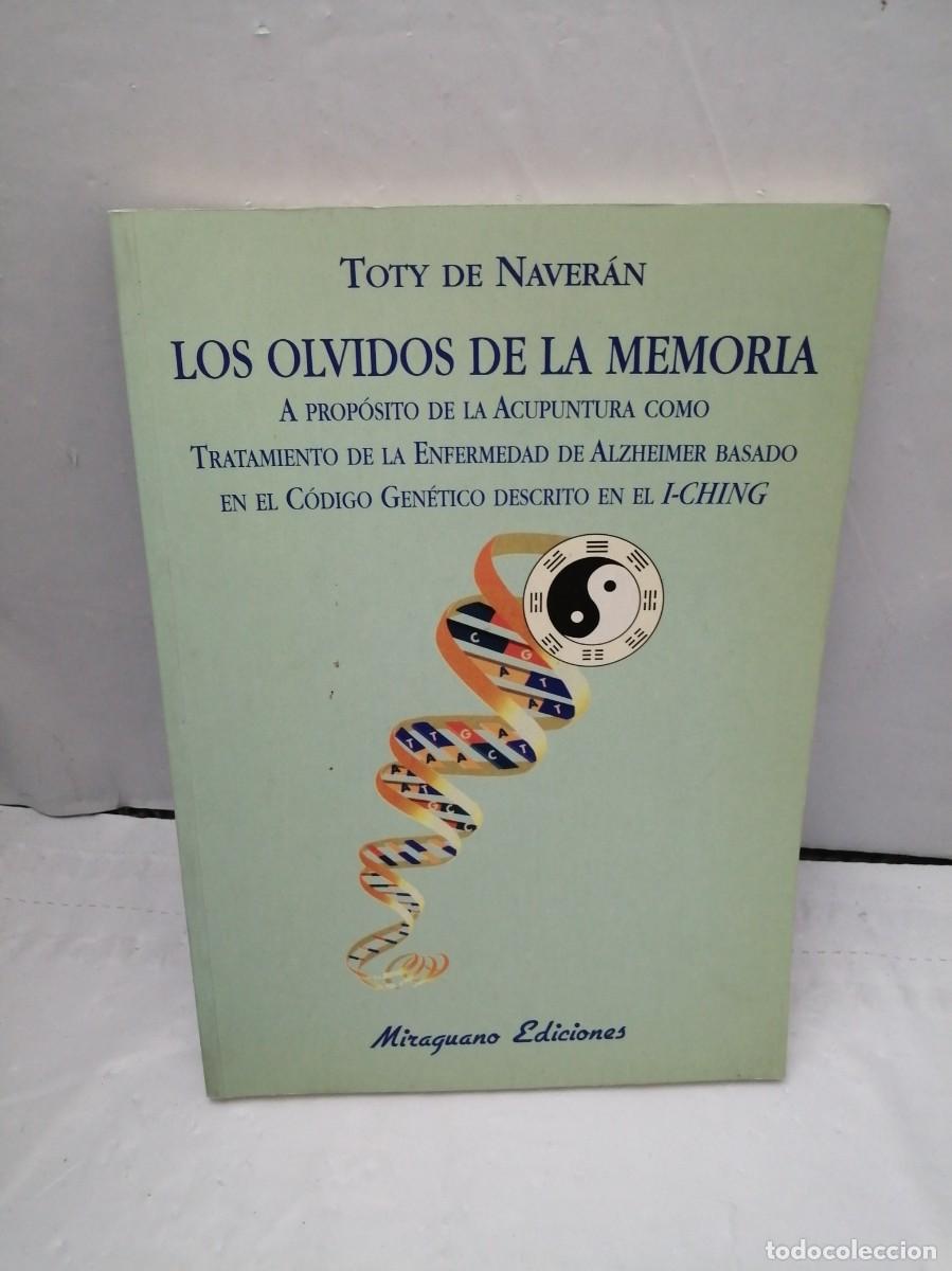 Second hand books: Los Olvidos de la Memoria CHING (Dedicatoria y firma aut&oacute;grafa de autora) PRIMERA EDICI&Oacute;N
