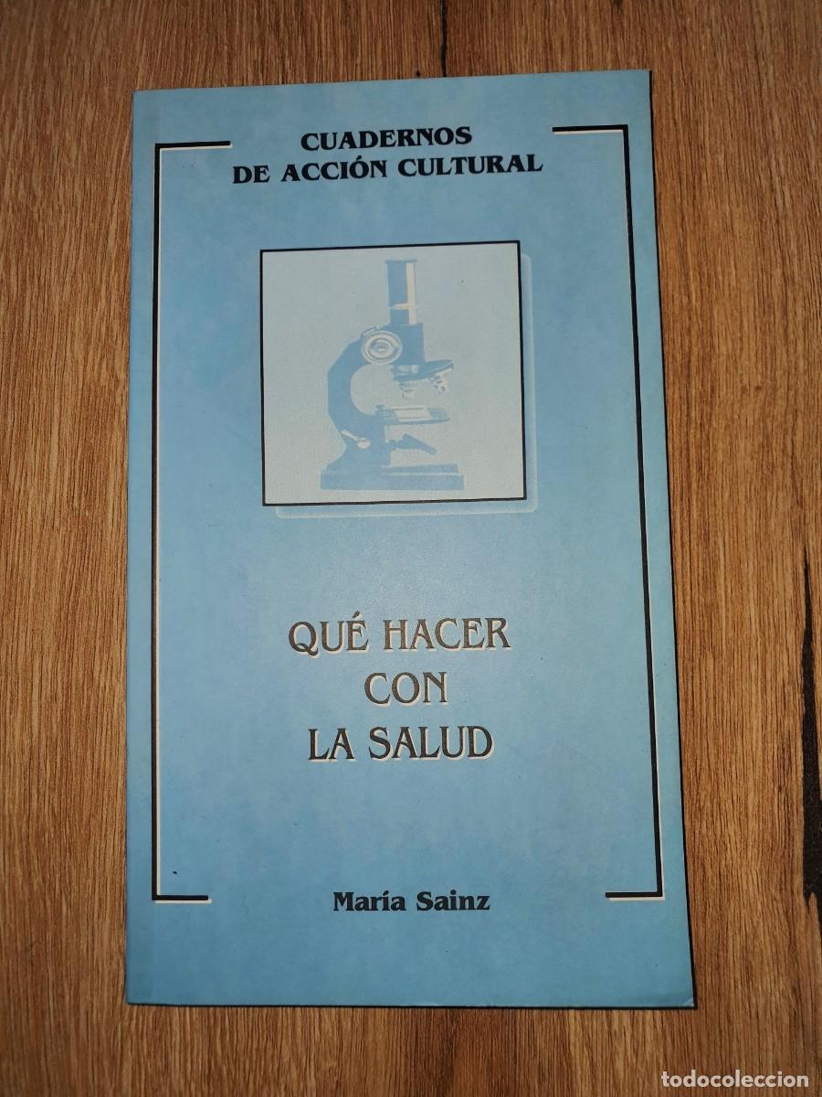 Libros de segunda mano: Qu&eacute; hacer con la salud Mar&iacute;a Sanz - Foto 1
