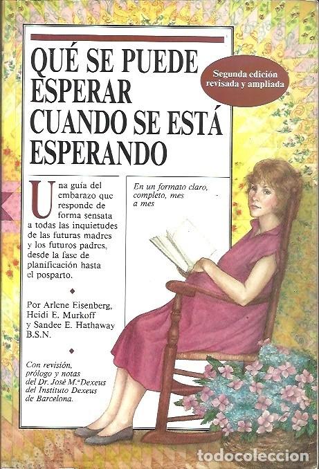 Libros de segunda mano: QUE SE PUEDE ESPERAR CUANDO SE ESTA ESPERANDO - Foto 1