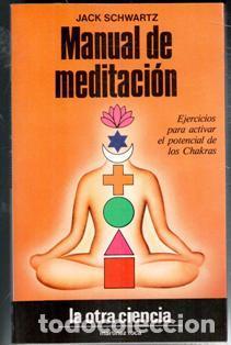 Libros de segunda mano: Manual de meditaci&oacute;n, Jack Schwartz - Foto 1