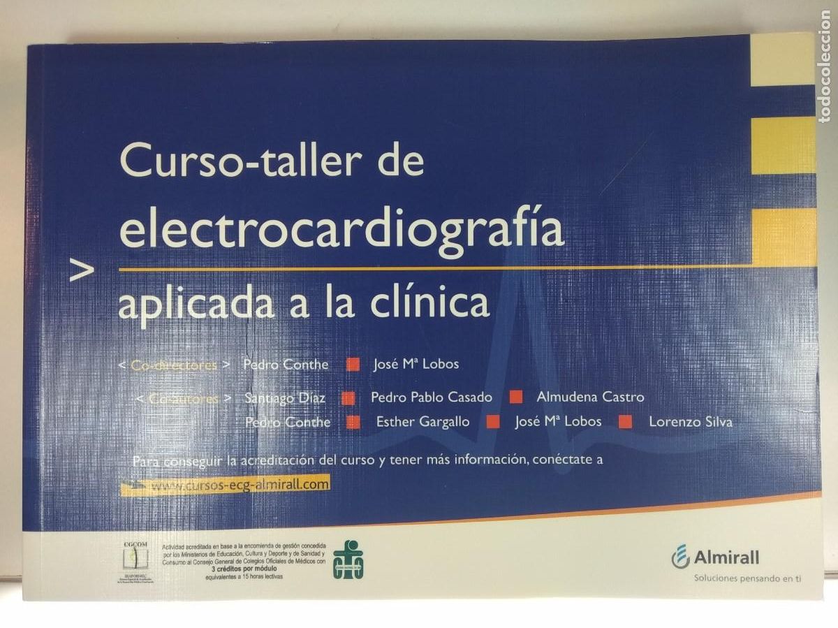 Second hand books: CURSO-TALLER DE ELECTROCARDIOGRAF&Iacute;A APLICADA A LA CL&Iacute;NICA. Incluye CD. VV.AA.