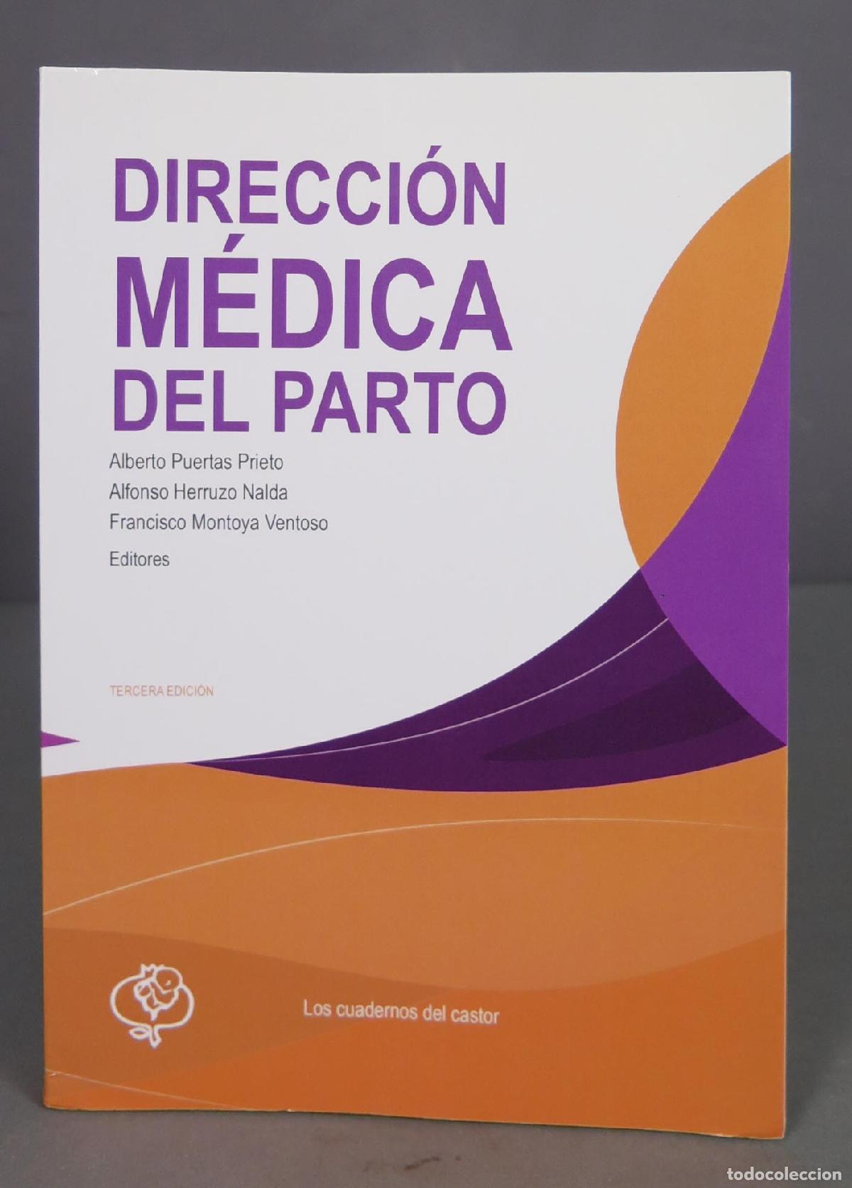 Second hand books: DIRECCION MEDICA DEL PARTO. VV.AA