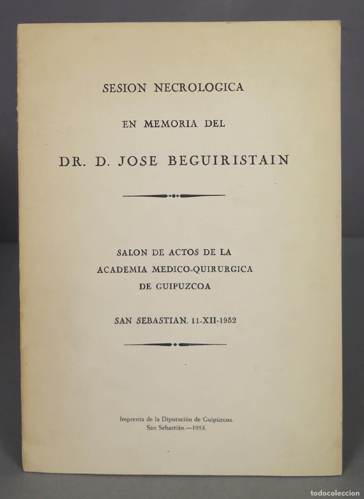 Second hand books: SESION NECROLOGICA EN MEMORIA DE BERIGUISTAIN
