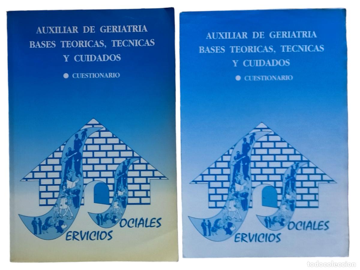 Second hand books: AUXILIAR DE GERIATR&Iacute;A. BASES TE&Oacute;RICAS, T&Eacute;CNICAS Y CUIDADOS. CUESTIONARIO. SERVICIOS SOCIALES.