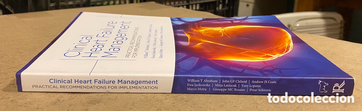 Libros de segunda mano: CLINICAL HEART FAILURE MANAGEMENT. PRACTICAL RECOMENDATIONS FOR IMPLEMENTATION. VV.AA. - Foto 8