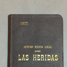 Libros de segunda mano: TARDIEU ESTUDIO MÉDICO LEGAL LAS HERIDAS SOLER BARNA