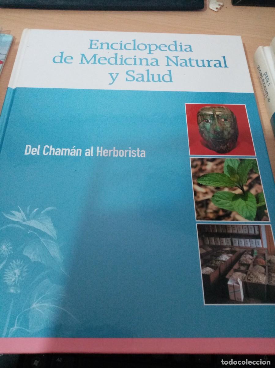 Second hand books: ENCICLOPEDIA DE MEDICINA NATURAL Y SALUD. DEL CHAMAN AL HERBORISTA. EST18B2