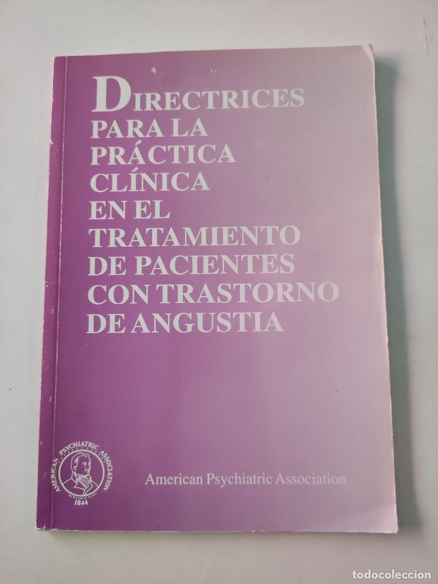 Gebrauchte B&uuml;cher: Directrices para la pr&aacute;ctica cl&iacute;nica en el tratamiento de pacientes con trastorno de angustia