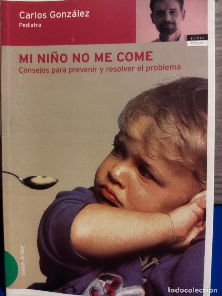 Libros de segunda mano: Mi ni&ntilde;o no me come - Foto 1