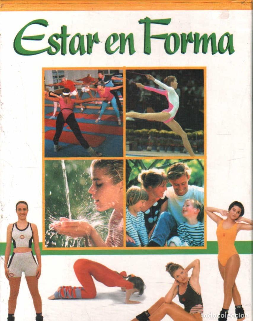 Libros de segunda mano: ESTAR EN FORMA (4 TOMOS). A-DEP-1017 - Foto 1