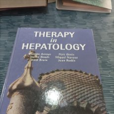 Libros de segunda mano: THERAPY IN HEPATOLOGY,VARIOS AUTORES,ARS MEDIA,2001,458 PÁGINAS.