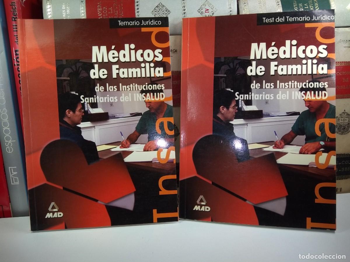 Libri di seconda mano: MEDICOS DE FAMILIA DE LAS INSTITUCIONES SANITARIAS DEL INSALUD. TEMARIO JUR&Iacute;DICO / TEST
