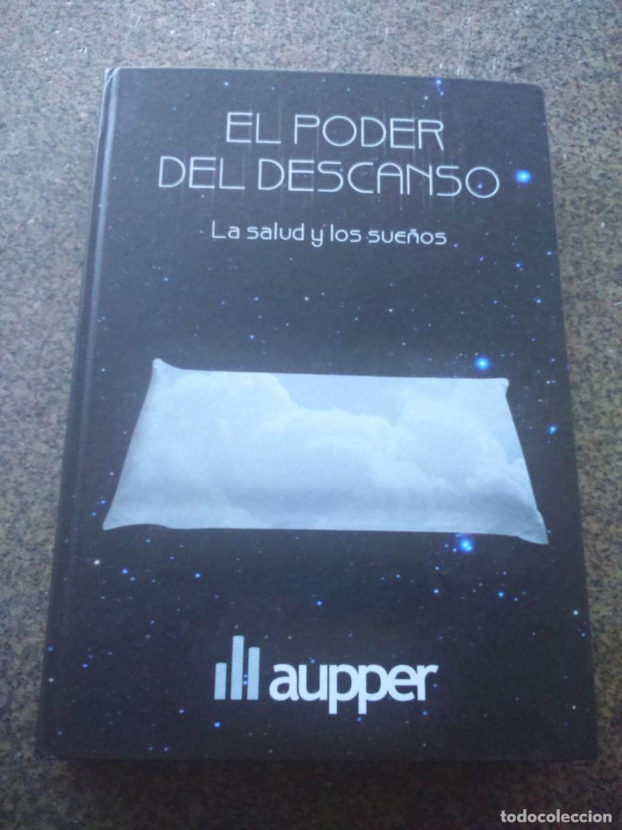 Libros de segunda mano: EL PODER DEL DESCANSO - LA SALUD Y LOS SUE&Ntilde;OS -- AUPPER 2008 -- - Foto 1