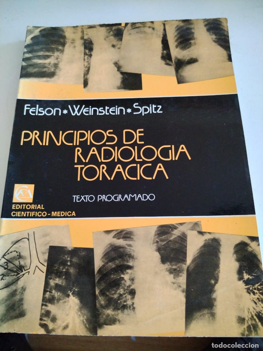 Libros de segunda mano: Principios de radiolog&iacute;a tor&aacute;cica-texto programado - Foto 1