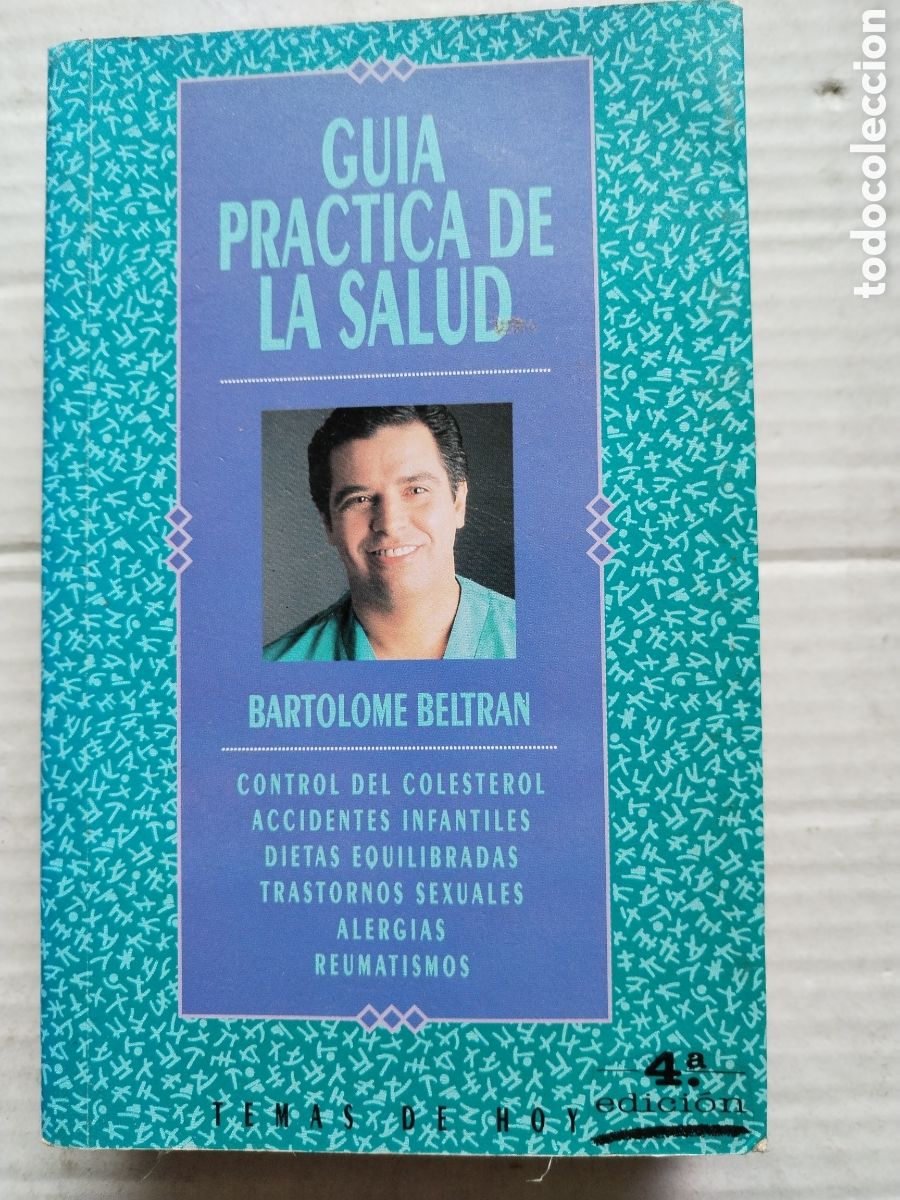 Libros de segunda mano: GU&Iacute;A PR&Aacute;CTICA DE LA SALUD/BARTOLOME BELTRAN - Foto 1
