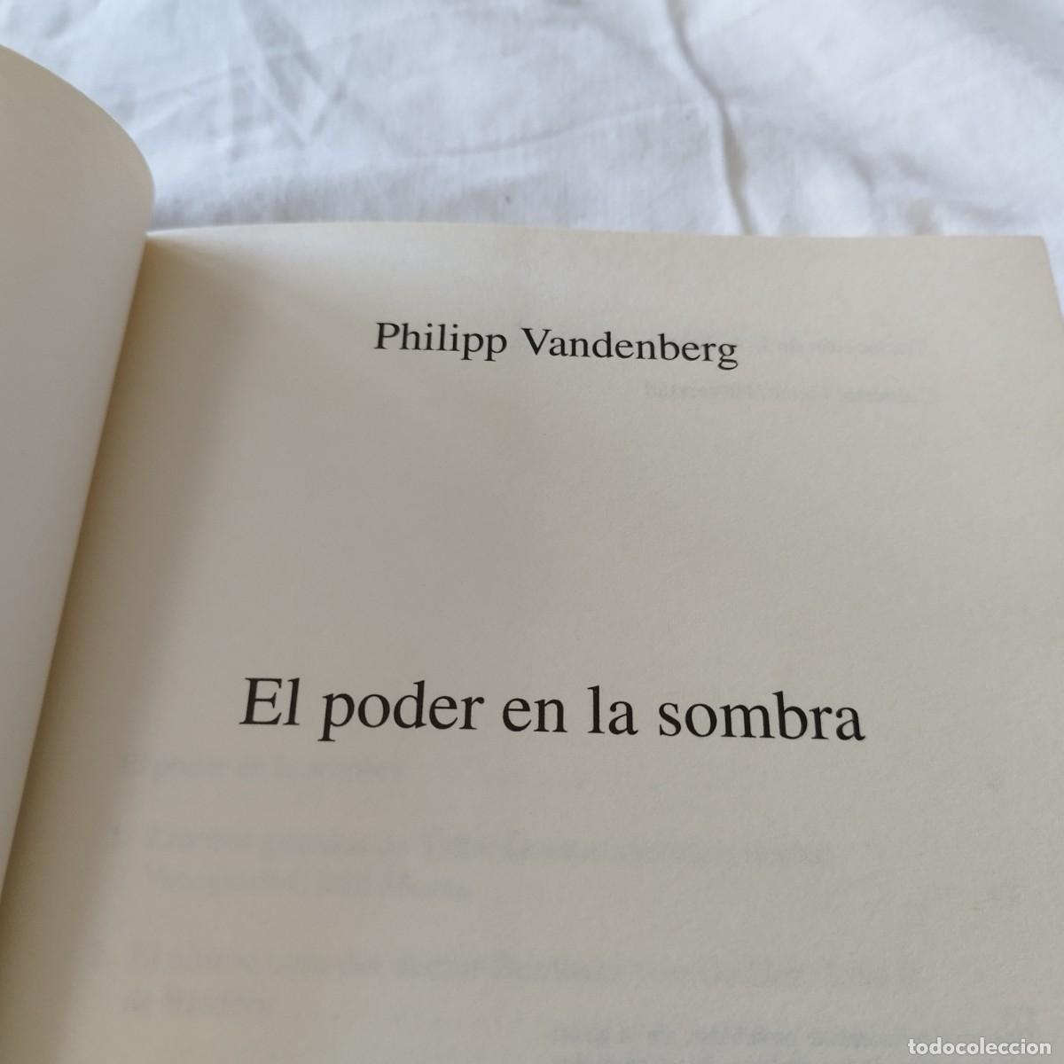 Libros de segunda mano: EL PODER EN LA SOMBRA / PHILIPP VANDENBERG / EVA 122 / MARTINEZ ROCA - Foto 8