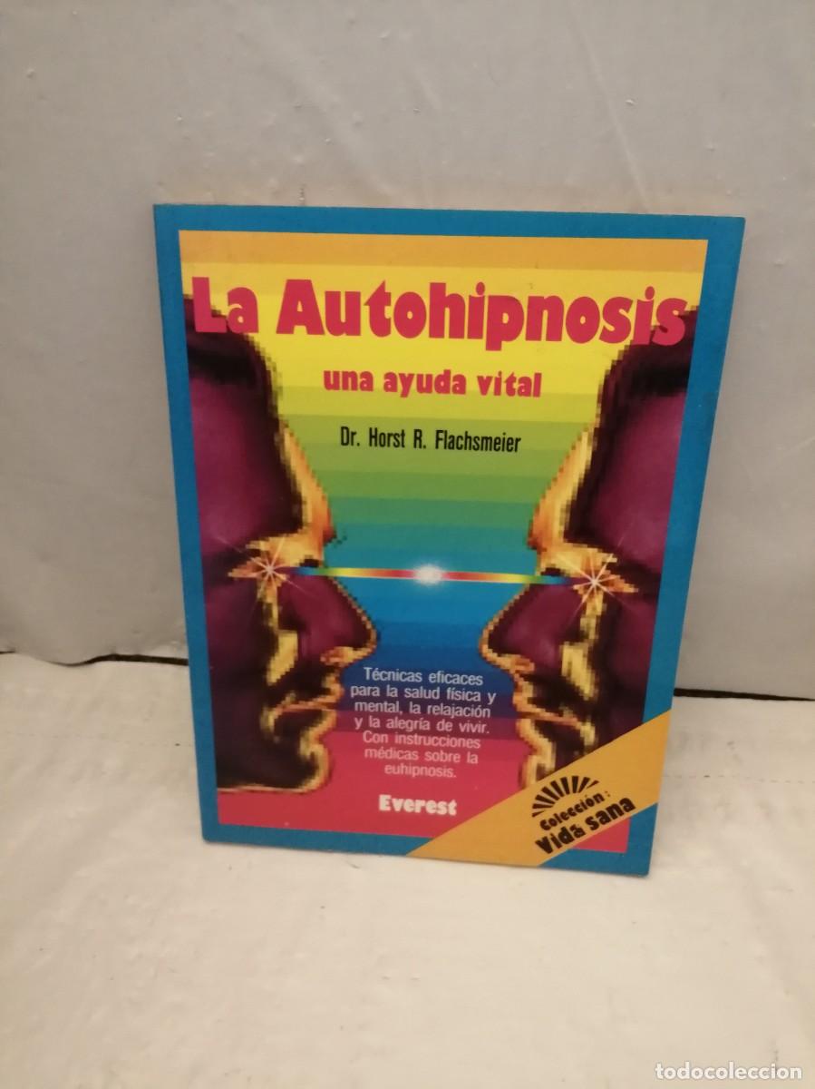 Libros de segunda mano: La Autohipnosis, una ayuda vital - Foto 1