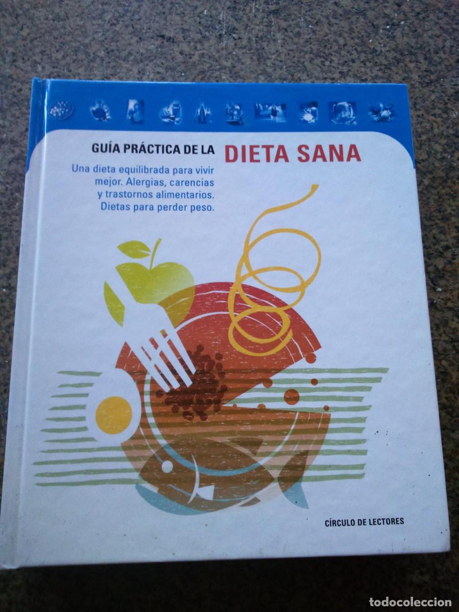 Libros de segunda mano: GUIA PRACTICA DE LA DIETA SANA -- CIRCULO -- - Foto 1