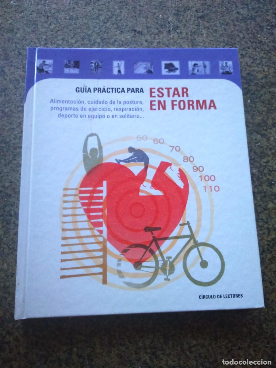 Libros de segunda mano: GUIA PRACTICA PARA ESTAR EN FORMA -- CIRCULO -- - Foto 1
