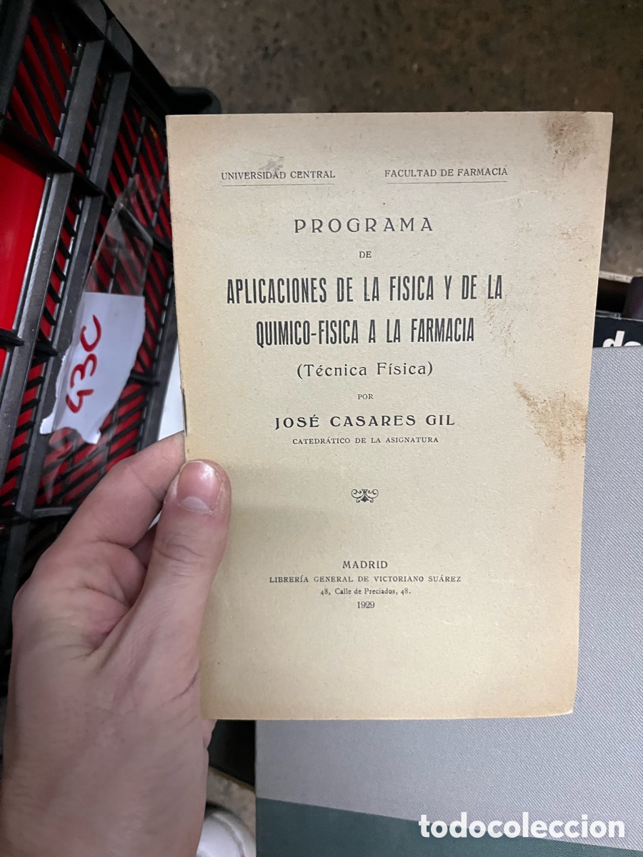 Libros de segunda mano: 43C PROGRAMA DE APLICACIONES DE LA FISICA Y DE LA QUIMICO-FISICA A LA FARMACIA