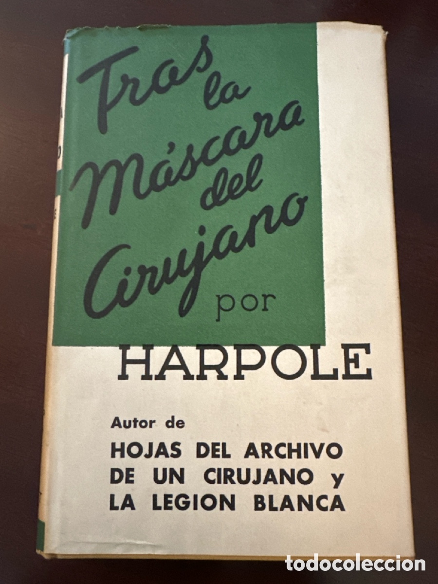 Libros de segunda mano: HARPOLE - Tras la m&aacute;scara del cirujano - Foto 1