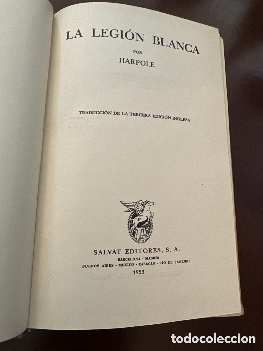 Libros de segunda mano: LA LEGI&Oacute;N BLANCA / HARPOLE - Foto 3