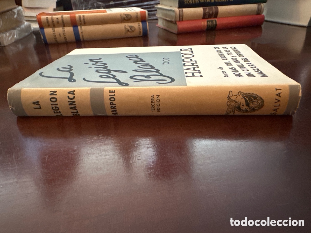 Libros de segunda mano: LA LEGI&Oacute;N BLANCA / HARPOLE - Foto 9