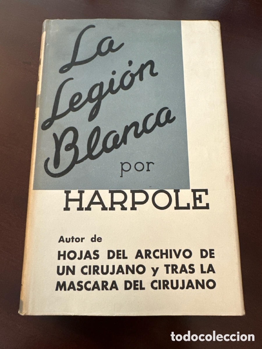 Gebrauchte B&uuml;cher: LA LEGI&Oacute;N BLANCA / HARPOLE