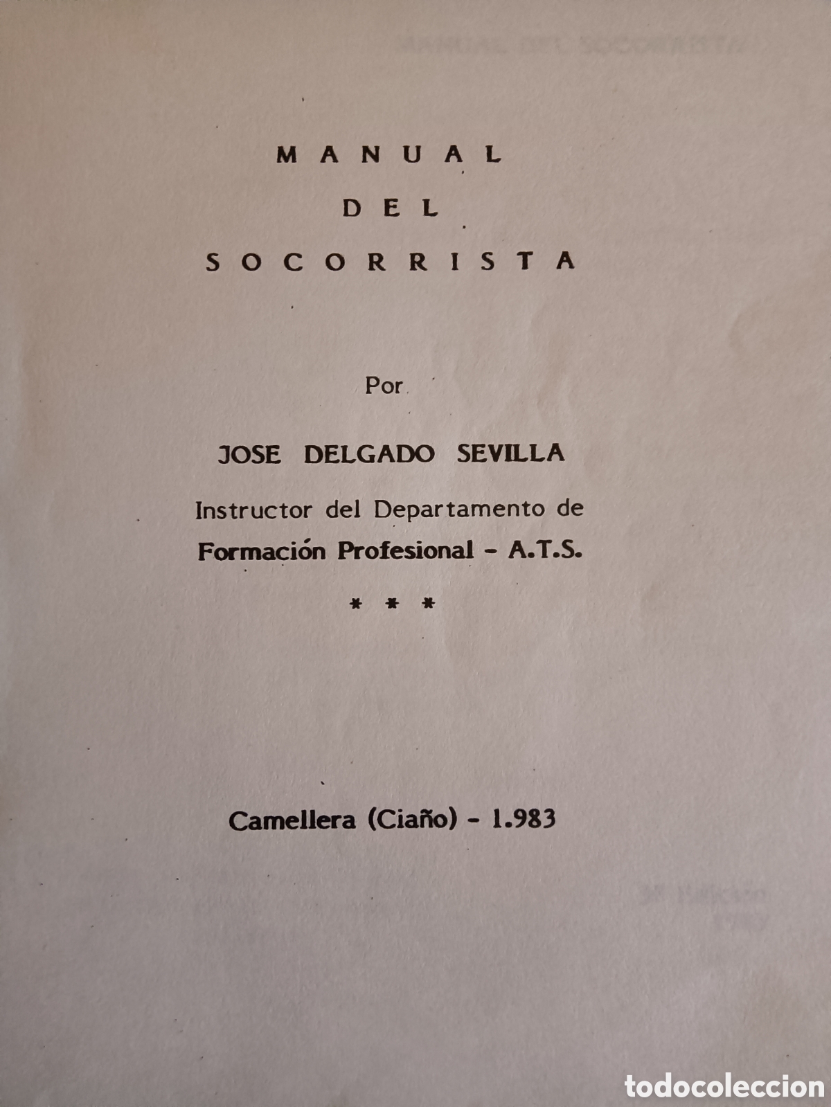 Libros de segunda mano: MANUAL DEL SOCORRISTA 1983 - Foto 3
