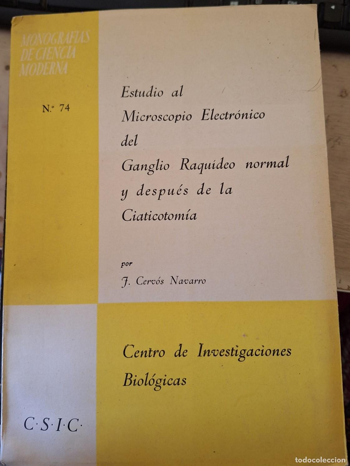 Gebrauchte B&uuml;cher: ESTUDIO AL MICROSCOPIO ELECTRONICO DEL GANGLIO TAQUIDEO NORMAL Y DESPUES DE LA CIATICOTOMIA. - CERVO