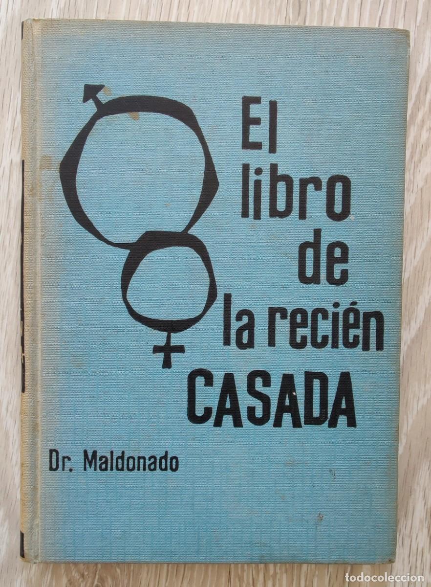 Libros de segunda mano: Libro El Libro de La Recien Casada Dr Maldonado - Foto 12