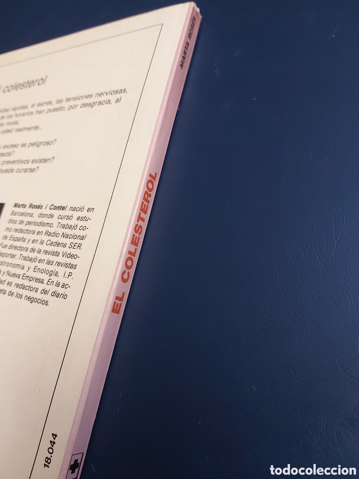 Libros de segunda mano: EL COLESTEROL $ MARTA ROS&Eacute;S $ EDITORIAL DE VECCHI $ 1990 - Foto 2