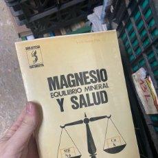Libri di seconda mano: 13L MAGNESIO EQUILIBRIO MINERAL Y SALUD