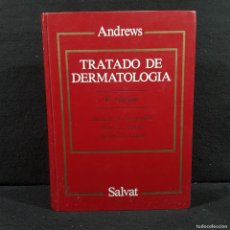 Libros de segunda mano: TRATADO DE DERMATOLOGIA ANDREWS - SALVAT - ANTHONY N. DOMONKOS, HARRY L. ARNOLD / CAA 74