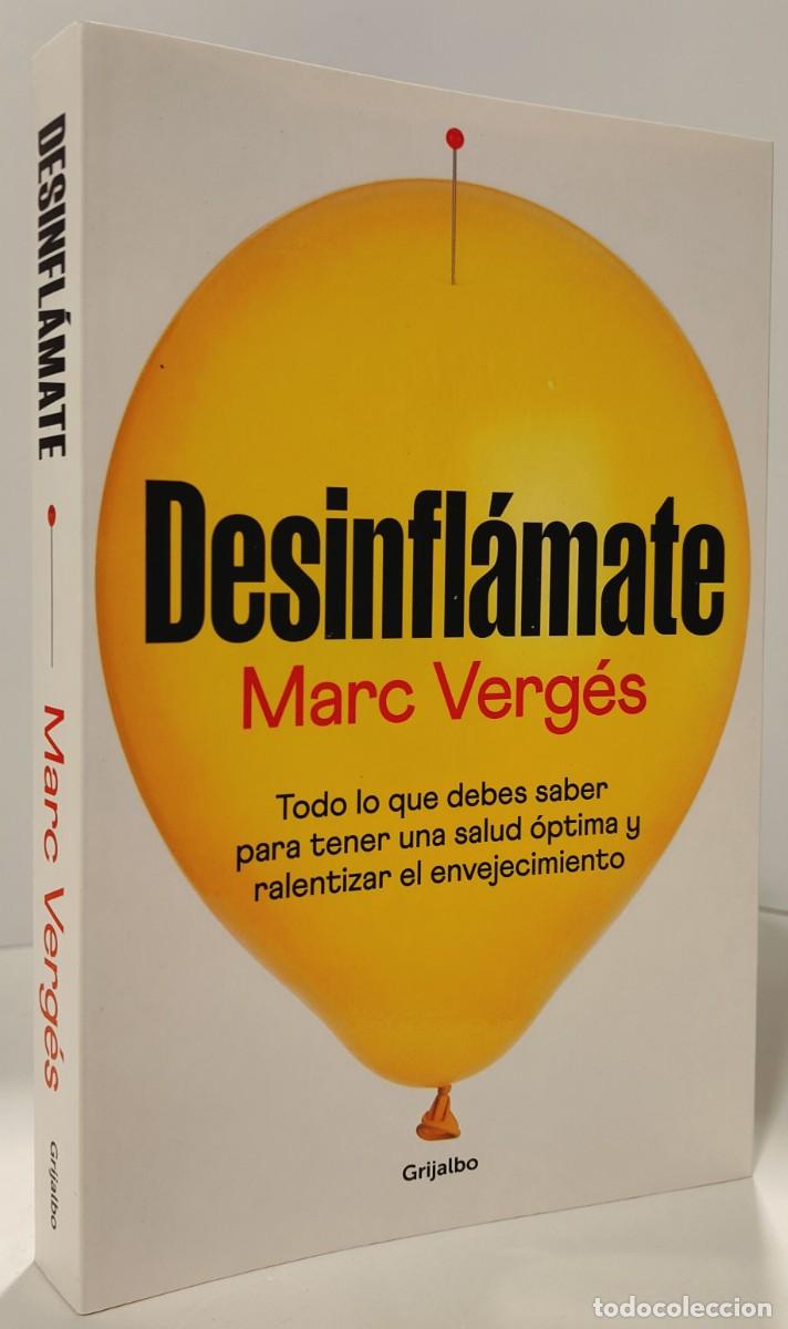 Libros de segunda mano: DESINFL&Aacute;MATE - Marc Verg&eacute;s ~ - Foto 2