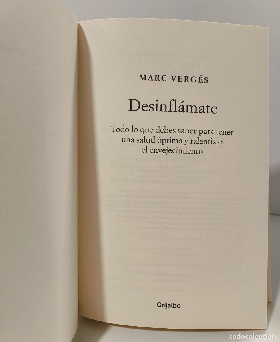 Libros de segunda mano: DESINFL&Aacute;MATE - Marc Verg&eacute;s ~ - Foto 5