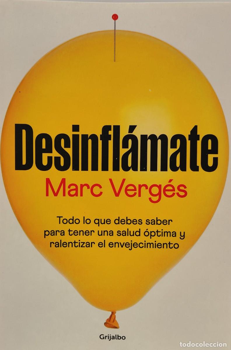 Libros de segunda mano: DESINFL&Aacute;MATE - Marc Verg&eacute;s ~ - Foto 1