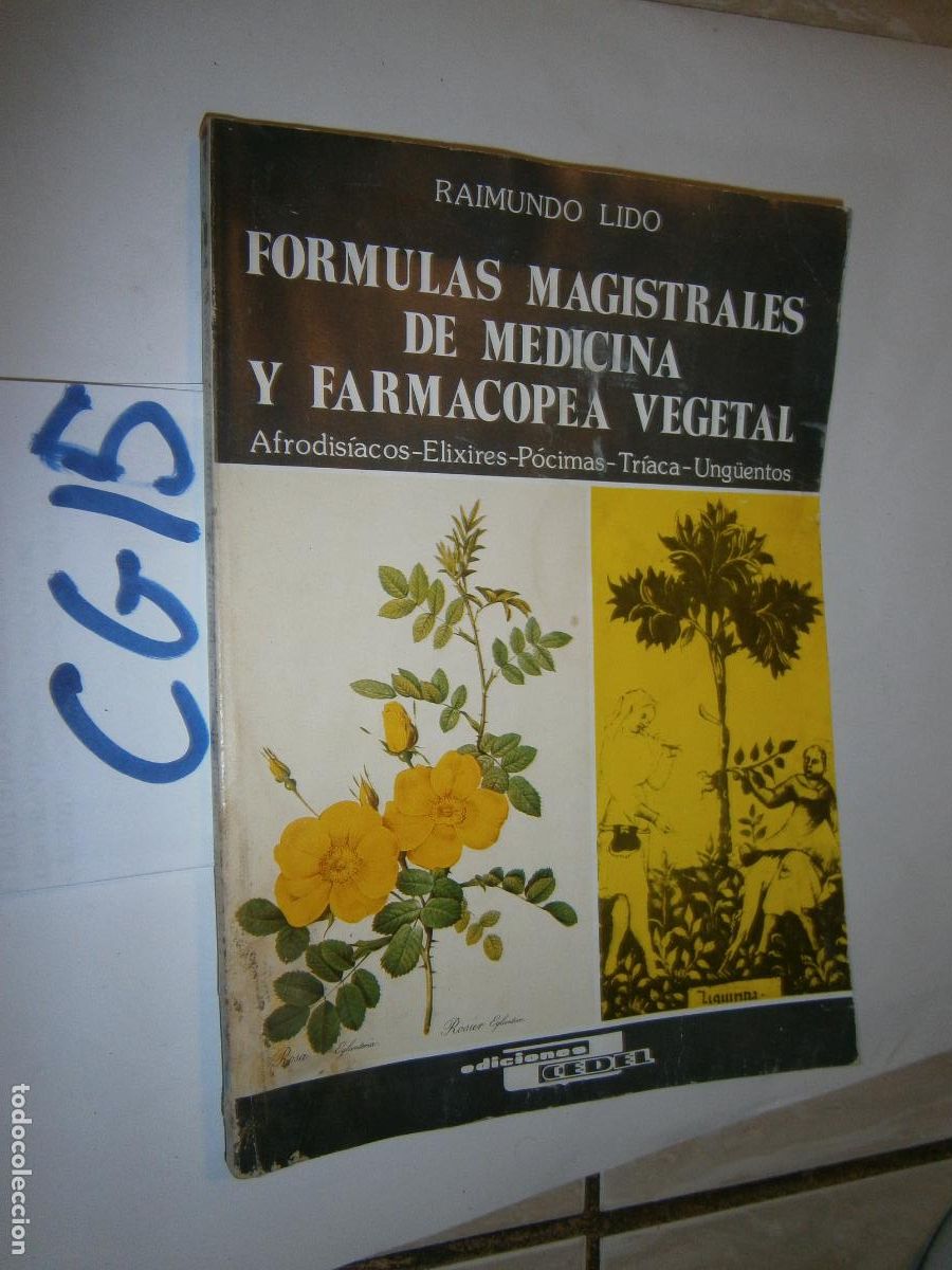Gebrauchte B&uuml;cher: FORMULAS MAGISTRALES DE MEDICINA Y FARMACOPEA VEGETAL