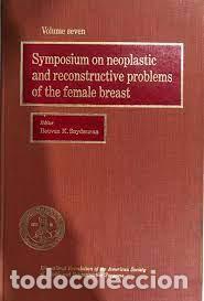 Libros de segunda mano: SYMPOSIUM ON NEOPLASTIC AND RECONSTRUCTIVE Problems of the Female Breast, (Snyderman, Reuven K. Edit