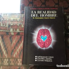 Libros de segunda mano: LA REALIDAD DEL HOMBRE. EL EQUILIBRIO PSICO-FÍSICO. LY SHIAU-CHENG. ÁNGEL GORDON