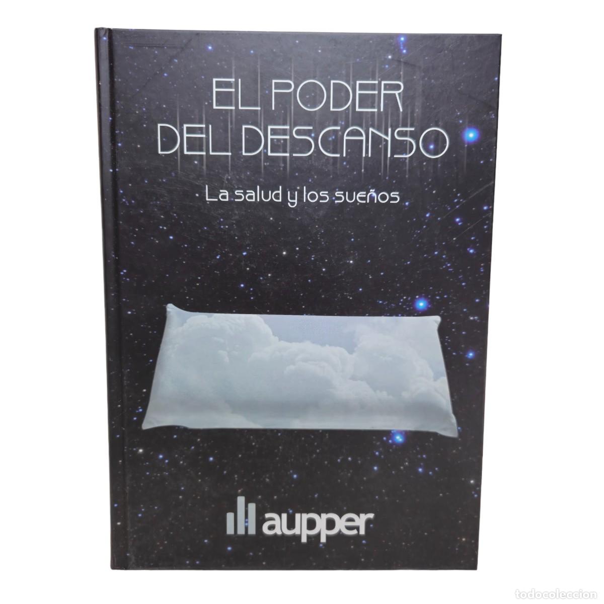 Libros de segunda mano: El poder del descando - La salud y los sue&ntilde;os - aupper editores - libro / 2010 - Foto 1